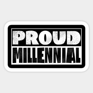 Proud Millennial Sticker